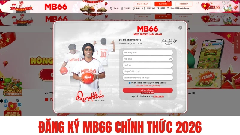Đăng Ký MB66 Chính Thức 2026 – Tạo Tài Khoản Nhanh